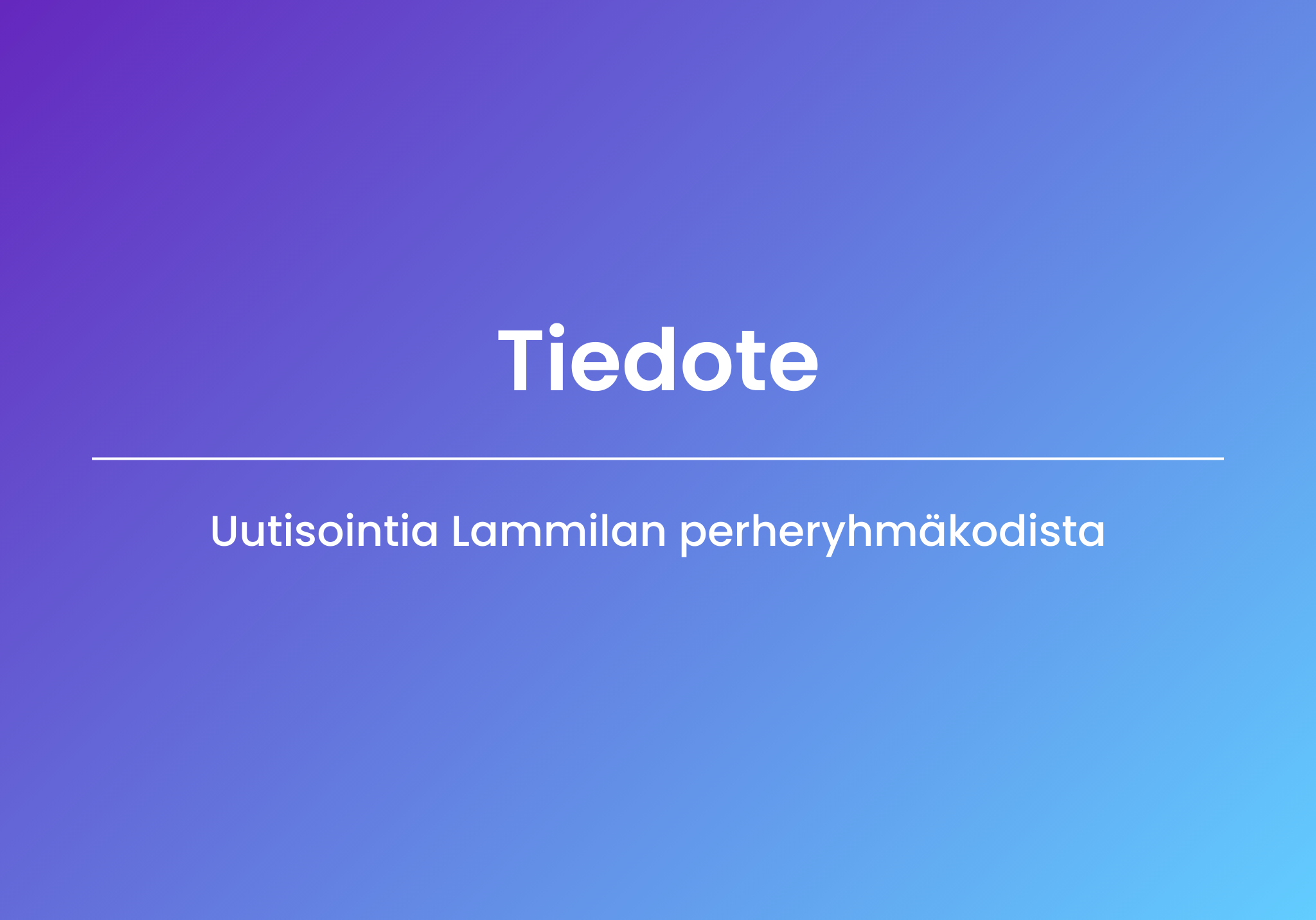 Solum Yhtiöt tiedote Lammilan perheryhmäkoti